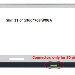 11.6" LCD SLIM 11.6" 1366*768WXGA(SCR036
